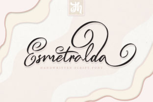 Esmetralda: The Romantic Handwritten Typeface for Campaign Visuals