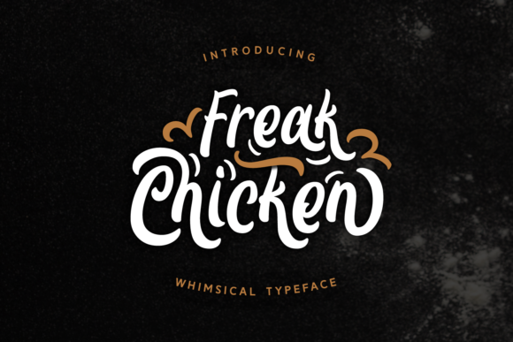 Freak Chicken Typeface Review: A Playful Script Handwritten Font for Bold Branding