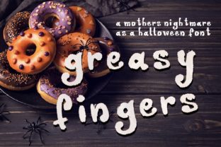 Greasy Fingers: The Spooky Display Font for Halloween Campaigns